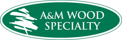 A&M Wood Specialty